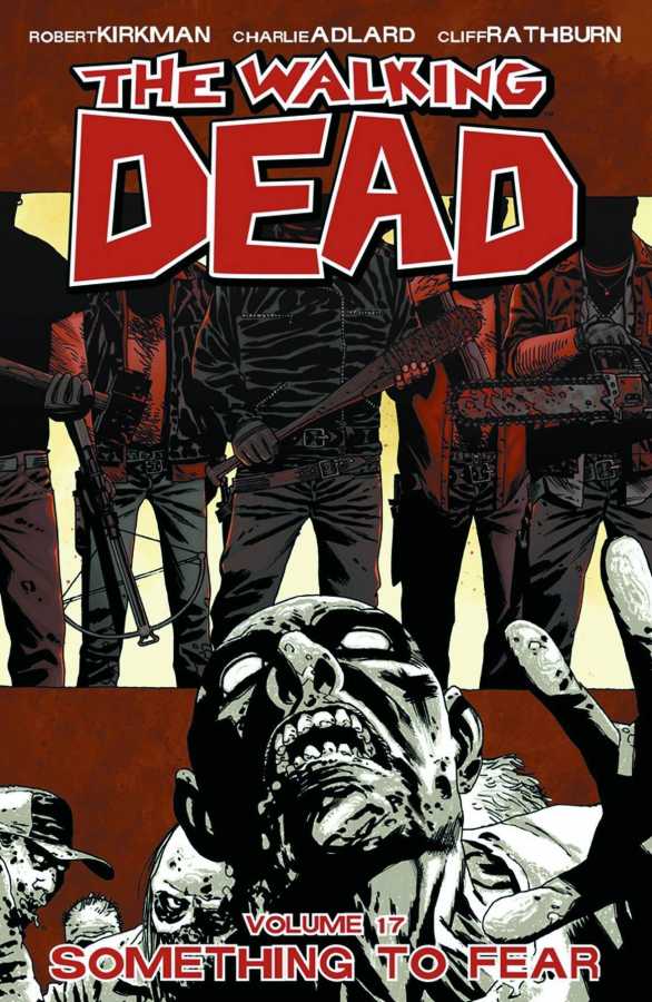 Image - Walking Dead Vol 17 Something To Fear TPB