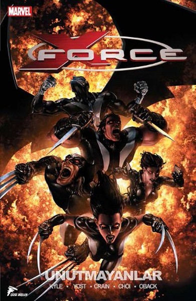Çizgi Düşler - X-Force Cilt 3 Unutulmayanlar