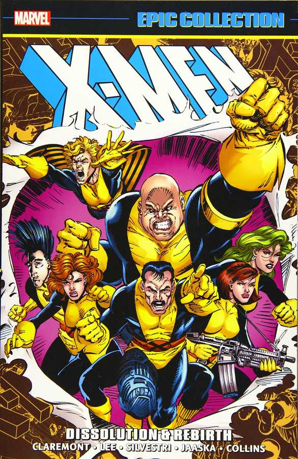 Marvel - X-MEN EPIC COLLECTION DISSOLUTION AND REBIRTH TPB