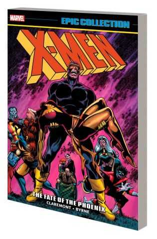 Marvel - X-MEN EPIC COLLECTION THE FATE OF THE PHOENIX TPB